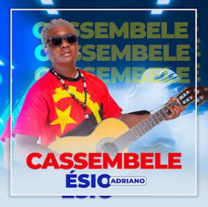 Ésio Do Dadão – Cassembele